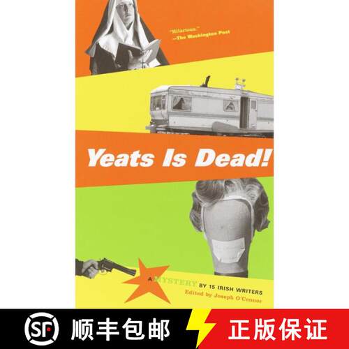 【3-4周达】Yeats Is Dead!: A Mystery by 15 Irish Writers [9780375727566]