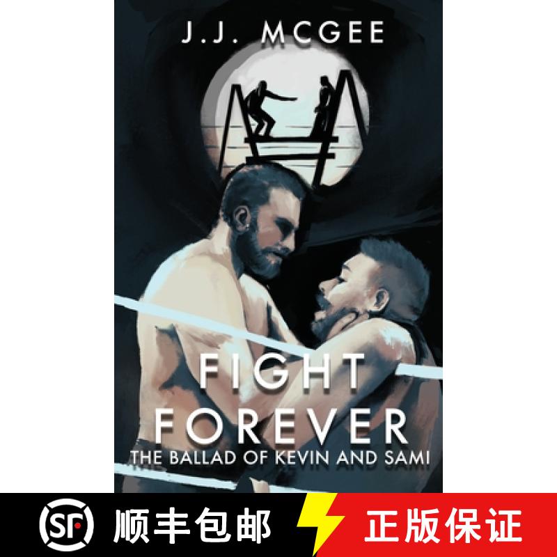 【3-4周达】Fight Forever: The Ballad of Kevin and Sami [9781734945973]