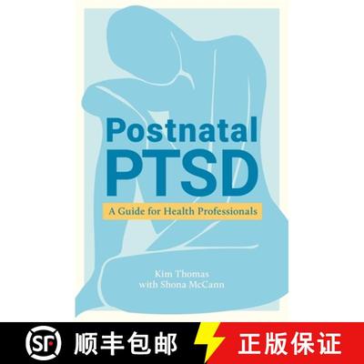 【3-4周达】Postnatal Ptsd: A Guide for Health Professionals [9781787756205]