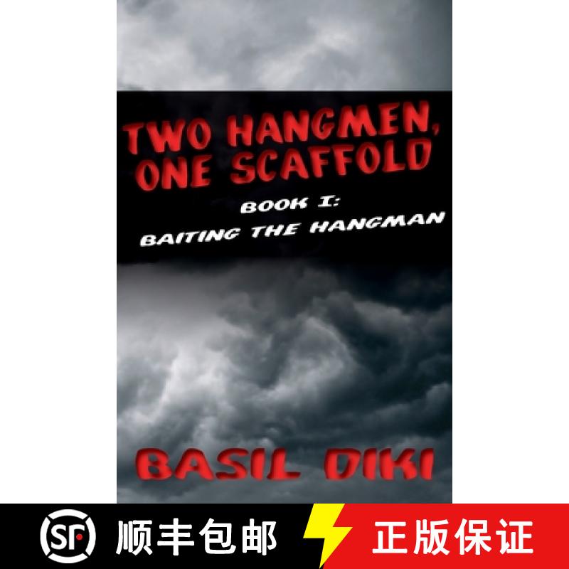 【4周达】Two Hangmen, One Scaffold Book I. Baiting the Hangman [9789956726349]