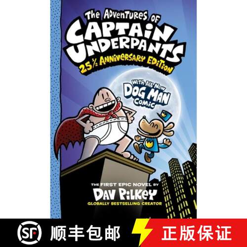 【3-4周达】Adventures of Captain Underpants: 25th and a H alf Anniversary Edition Full Colour [9780702325175]