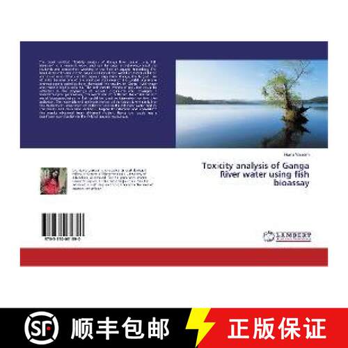 预订 Toxicity analysis of Ganga River water using fish bioassay [9783330031890]