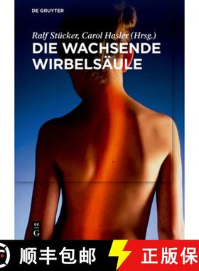 预订 Die wachsende Wirbelsäule [9783110461879]