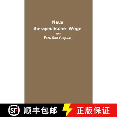 【3-4周达】Neue Therapeutische Wege: Osmotherapie--Proteinkörpertherapie Kolloidtherapie [9783709156704]