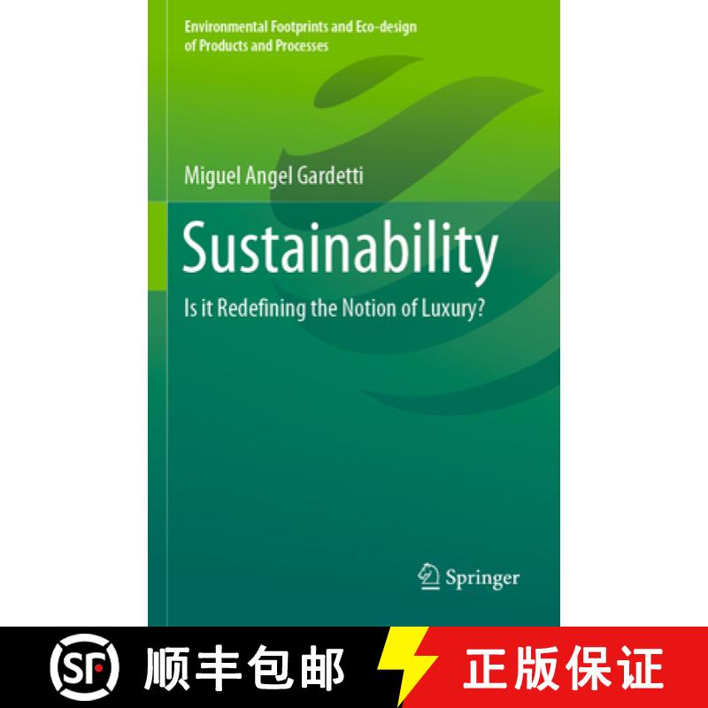 【3-4周达】Sustainability: Is It Redefining the Notion of Luxury? [9789811520495]