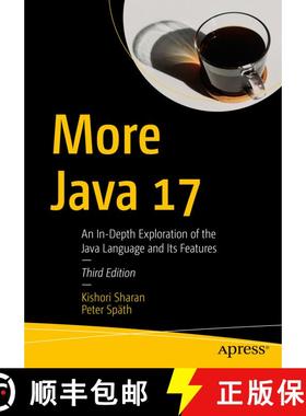 【3-4周达】More Java 17 : An In-Depth Exploration of the Java Language and Its Features (3rd ed.) (3r... [9781484271346]