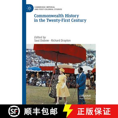 【3-4周达】Commonwealth History in the Twenty-First Century [9783030417901]