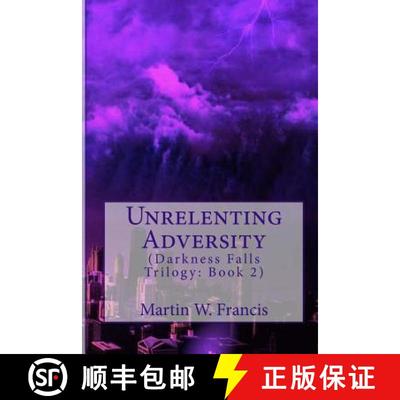 【3-4周达】Unrelenting Adversity [9780692537718]