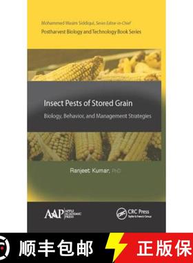 【3-4周达】Insect Pests of Stored Grain: Biology, Behavior, and Management Strategies [9781771885034]