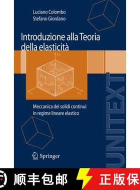 【3-4周达】Introduzione Alla Teoria Della Elasticità: Meccanica Dei Solidi Continui in Regime Linear... [9788847006973]