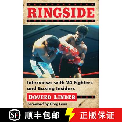 【3-4周达】Ringside : Interviews with 24 Fighters and Boxing Insiders [9781476664415]