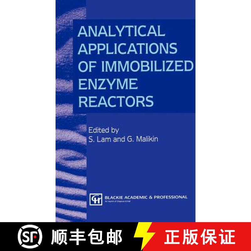 【4周达】Analytical Applications of Immobilized Enzyme Reactors [9780751400267]