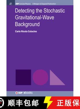 预订 Detecting the Stochastic Gravitational-Wave Background [9781643278193]