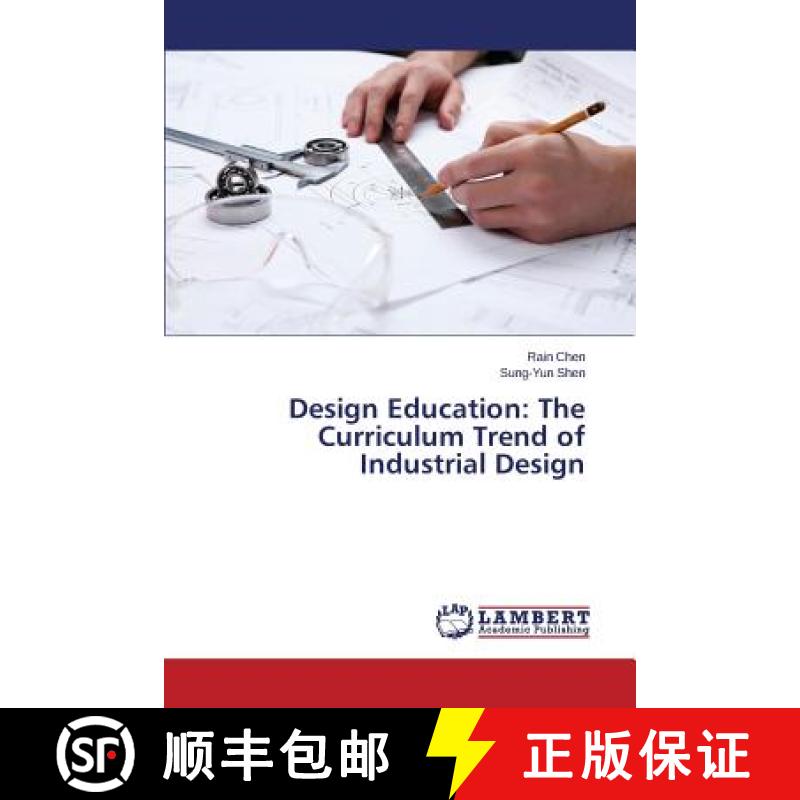 【2-3周达】Design Education: The Curriculum Trend of Industrial Design [9783659694486]