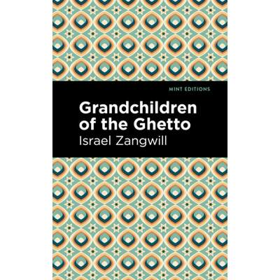 【4周达】Grandchildren of the Ghetto [9781513216461]