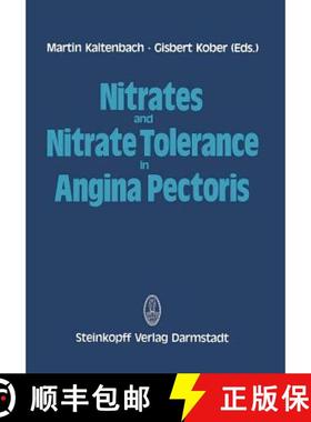 【3-4周达】Nitrates and Nitrate Tolerance in Angina Pectoris [9783642853258]