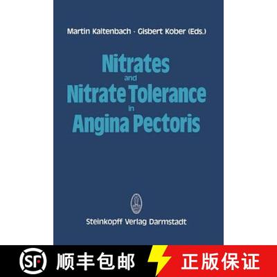 【3-4周达】Nitrates and Nitrate Tolerance in Angina Pectoris [9783642853258]