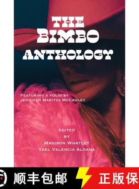 【3-4周达】The Bimbo Feminist Anthology [9798989279333]