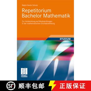 【3-4周达】Repetitorium Bachelor Mathematik: Zur Vorbereitung auf Modulprüfungen in der mathematisch... [9783834809780]