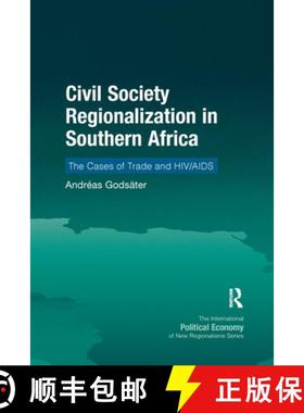 【3-4周达】Civil Society Regionalization in Southern Africa: The Cases of Trade and HIV/AIDS [9781032179506]