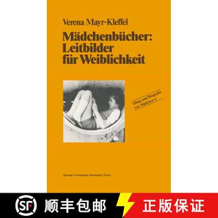 【3-4周达】Mädchenbücher: Leitbilder für Weiblichkeit [9783663011156]