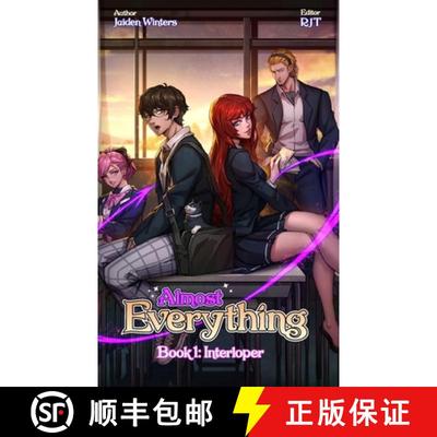【3-4周达】Almost Everything: Book 1: Interloper [9798218307264]