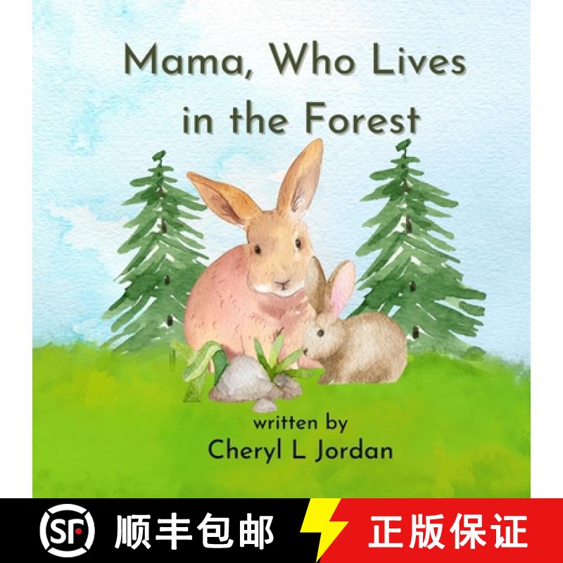 【2-3周达】Mama, Who Lives in the Forest [9781778123504]