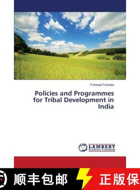 预订 Policies and Programmes for Tribal Development in India [9783659587405]