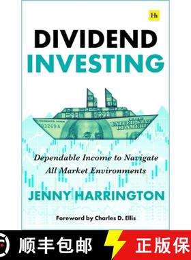 【3-4周达】Dividend Investing: Dependable Income to Navigate All Market Environments [9781804090466]