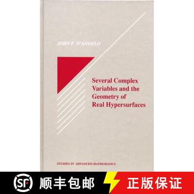 【3-4周达】精装 Several Complex Variables and the Geometry of Real Hypersurfaces [9780849382727]