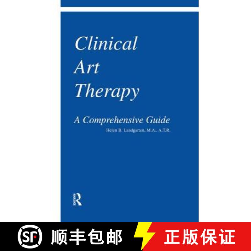 【3-4周达】Clinical Art Therapy: A Comprehensive Guide [9781138004368]