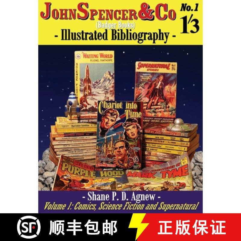 【3-4周达】John Spencer & Co (Badger Books) Illustrated Bibliography: Volume 1 : Comics, Science Fict... [9781912578948]