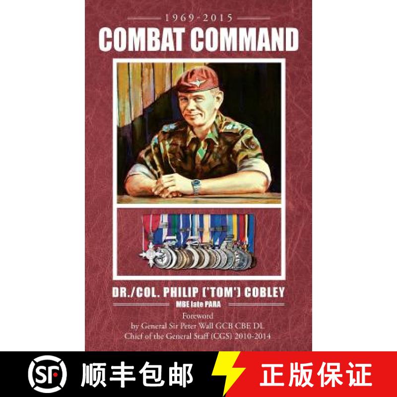 【3-4周达】COMBAT COMMAND - Countering the Physiological and Psychological Effects of Combat on Infan... [9781905006908]