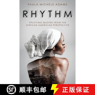 【3-4周达】Rhythm: Uplifting Quotes from the African American Perspective [9781982254285]