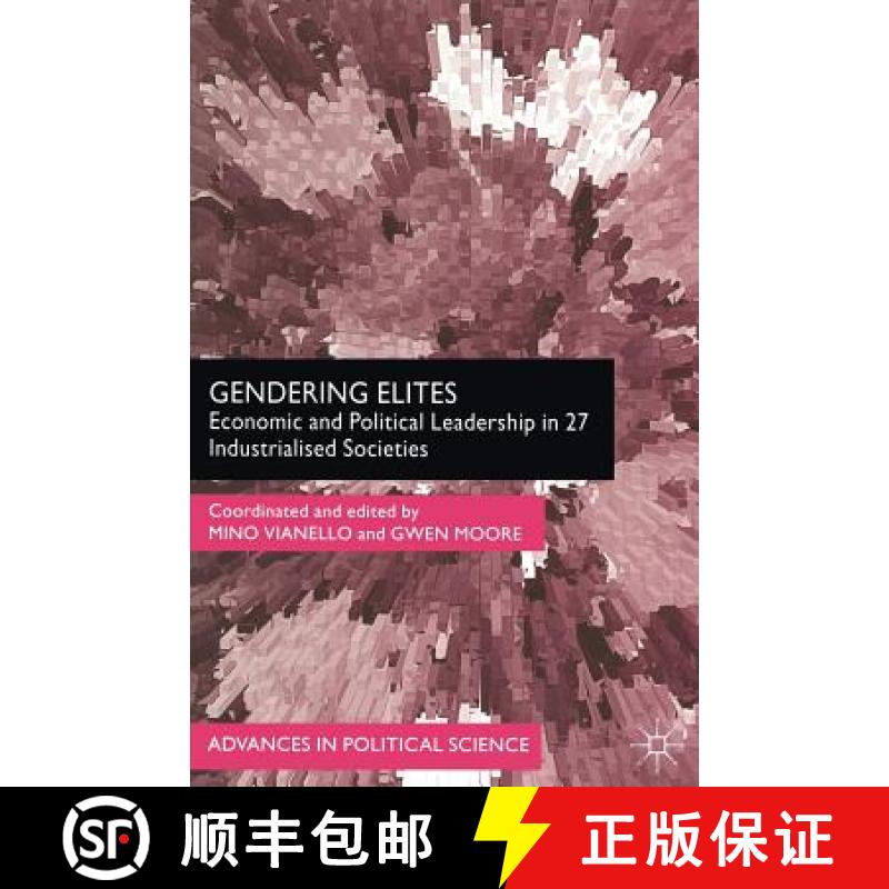【3-4周达】Gendering Elites: Economic and Political Leadership in 27 Industrialised Societies [9780333776988]