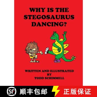 【3-4周达】Why Is The Stegosaurus Dancing? [9798986677316]