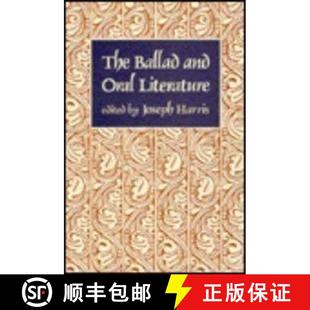 The Ballad and Literature 4周达 Oral 9780674060463