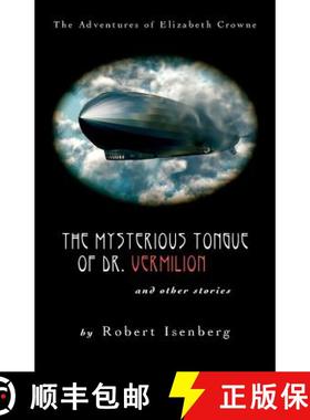 预订 The Mysterious Tongue of Dr. Vermillion [9780692534380]