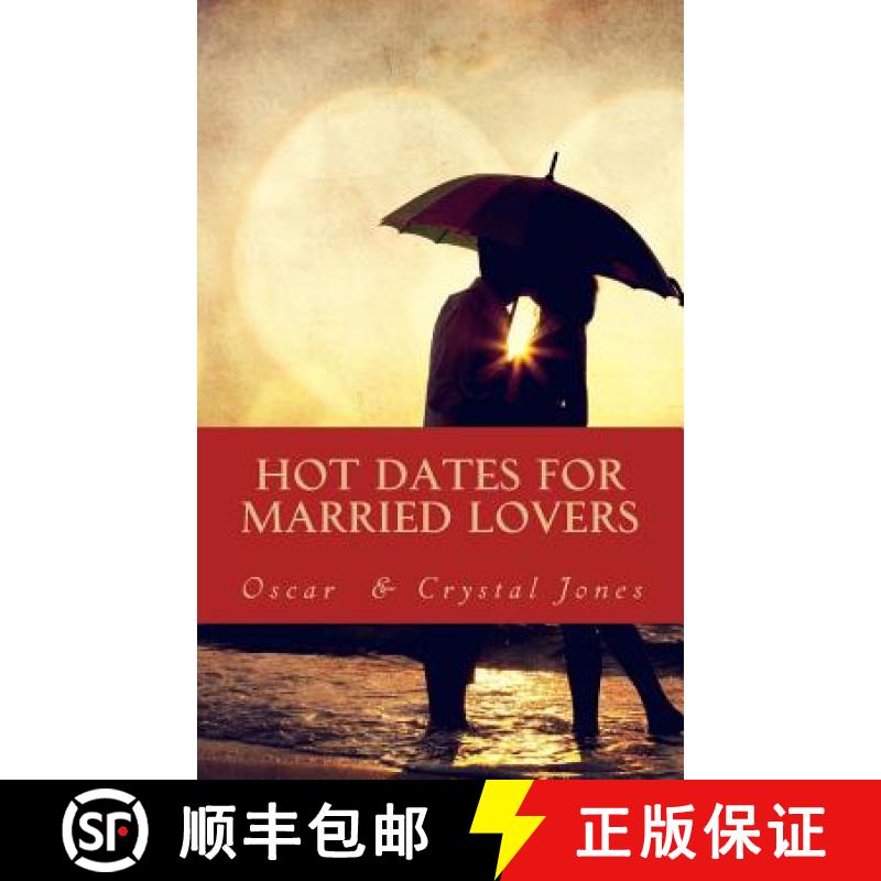 【2-3周达】Hot Dates for Married Lovers [9781936867103]