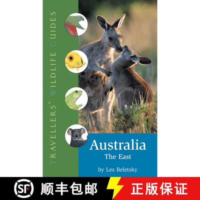 【3-4周达】Australia - The East (Traveller's Wildlife Guides): Traveller's Wildlife Guide [9781566566148]