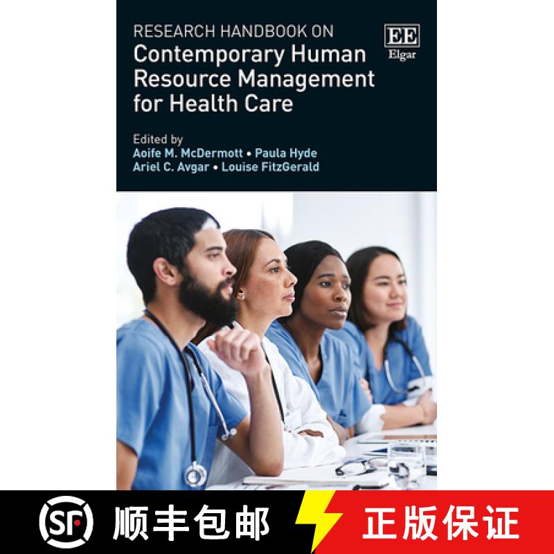【3-4周达】Research Handbook on Contemporary Human Resource Management for Health Care [9781802205701]