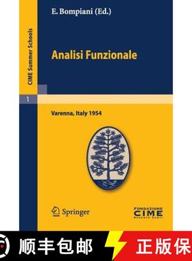 【3-4周达】Analisi Funzionale: Lectures Given at a Summer School of the Centro Internazionale Matemat... [9783642108792]