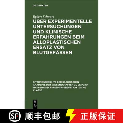 【3-4周达】精装 UEber experimentelle Untersuchungen und klinische Erfahrungen beim alloplastischen Er... [9783112502235]