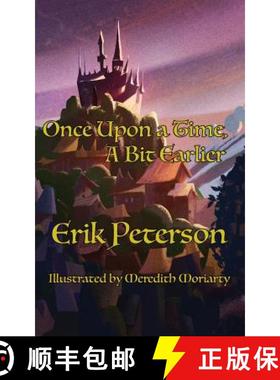 预订 Once Upon a Time, A Bit Earlier [9781943933945]