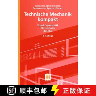 【3-4周达】Technische Mechanik kompakt: Starrkörperstatik - Elastostatik - Kinetik (2., durchges. un... [9783835100879]