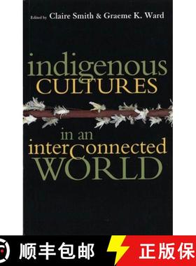 预订 Indigenous Cultures in an Interconnected World [9780774808064]