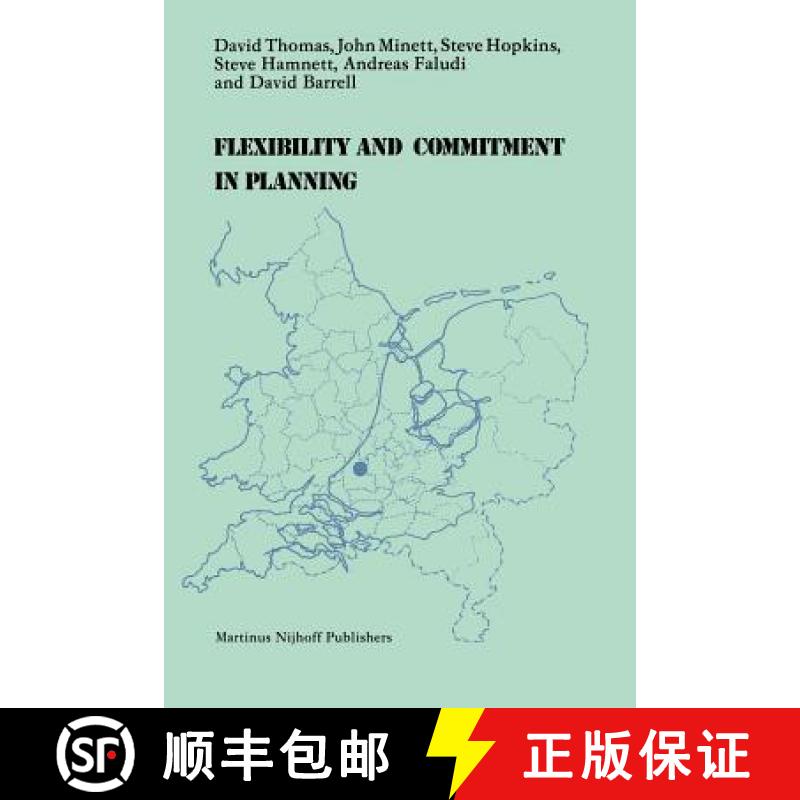 【3-4周达】Flexibility and Commitment in Planning: A Comparative Study of Local Planning and Developm... [9789400974982]