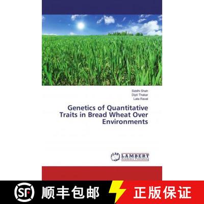 预订 Genetics of Quantitative Traits in Bread Wheat Over Environments [9786200116376]