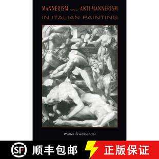 【3-4周达】Mannerism and Anti-Mannerism in Italian Painting [9780231083881]