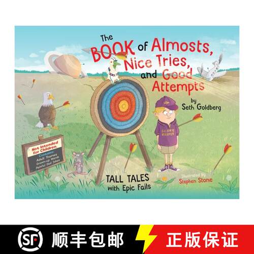 【3-4周达】精装 The Book of Almosts, Nice Tries, and Good Attempts: Tall Tales with Epic Fails [9798218113476]